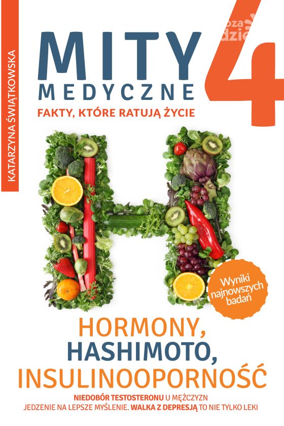 Mity medyczne 4. Hormony, Hashimoto, Insulinooporność